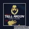 Trill Mason: Lost Files