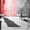 On the Edge - EP