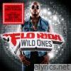 Flo-rida - Wild Ones (Deluxe)