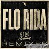 Flo-rida - Good Feeling (Remixes)