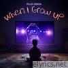 When I Grow Up - Single