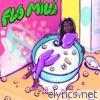 Flo Milli - Eat It Up - Single