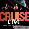 Cruise (Live From Joe's Bar, Chicago, 2012) - Single