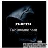 Pain Inna Me Heart - Single