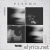 Psycho (feat. 17k Dre) - Single