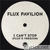 I Can't Stop (Flux's Version) - Single