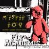 Fly Academic - Misfit Toy Or: How I Learned to Enjoy Losing