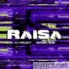 Raisa (Serginio Remix) - Single