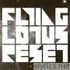 Flying Lotus - Reset - EP