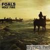 Foals - Holy Fire