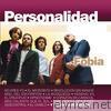 Fobia - Personalidad