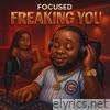 Freakin you - Single