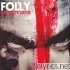 Folly - Folly 