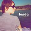 Fonda - Better Days (Expanded Edition) - EP