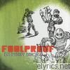 Foolproof - Everybody Dance (Digital Only)