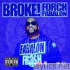 Forch Fabalon - Broke! - Single