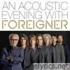 An Acoustic Evening With Foreigner (Live At Swr1)