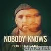 Nobody Knows - Single