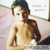 Make It Better - Single