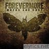Forevermore - Moths and Rust