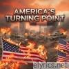America's Turning Point
