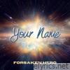 Your Name - Single