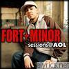 Fort Minor - Sessions@AOL - EP