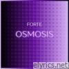 Forte Osmosis - EP