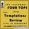 The Legendary Four Tops and The Temptations Review: Live in Concert 30 Great Performances