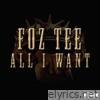 All I Want - Single