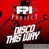 Disco This Way - EP