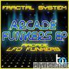 Arcade Funkers EP