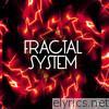 Fractal System - EP