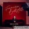 Francesca Battistelli - God Is Good - Single