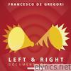 Left & Right - Documenti Dal Vivo (Live)