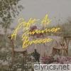Soft as a Summer Breeze - Single