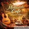 Moliendo Cafe (Remastered 2025) - Single