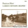 Gabriel's Mother's Highway