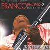 FrancoPhonic Vol. 2