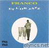 Franco & l'OK Jazz 1966-1968