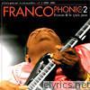 Francophonic - Vol.2: 1980 - 1989