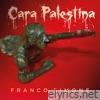 Cara Palestina - Single