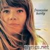 Francoise Hardy - Le premier bonheur du jour (Legacy Edition)