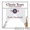 Frank Chacksfield - Classic Years- Frank Chacksfield