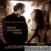 Memory Of The Broken Promise (feat. Raquel Rodriguez Infante) - Single