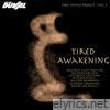 Tired Awakening - EP