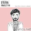 Frank Hamilton - Songs to Make Life Slightly Less Awkward