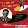 Swing and Dance With Frank Sinatra