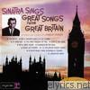 Frank Sinatra - Sinatra Sings Great Songs from Great Britain