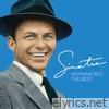 Frank Sinatra - Nothing But the Best (Remastered)